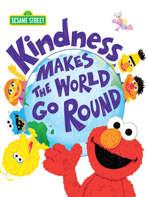 cover image of Kindness Makes the World Go Round